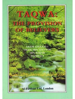 Taqwa: The Provision of the Believers